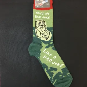 Ain't No Bad Joke  Like a Dad Joke Mens Socks